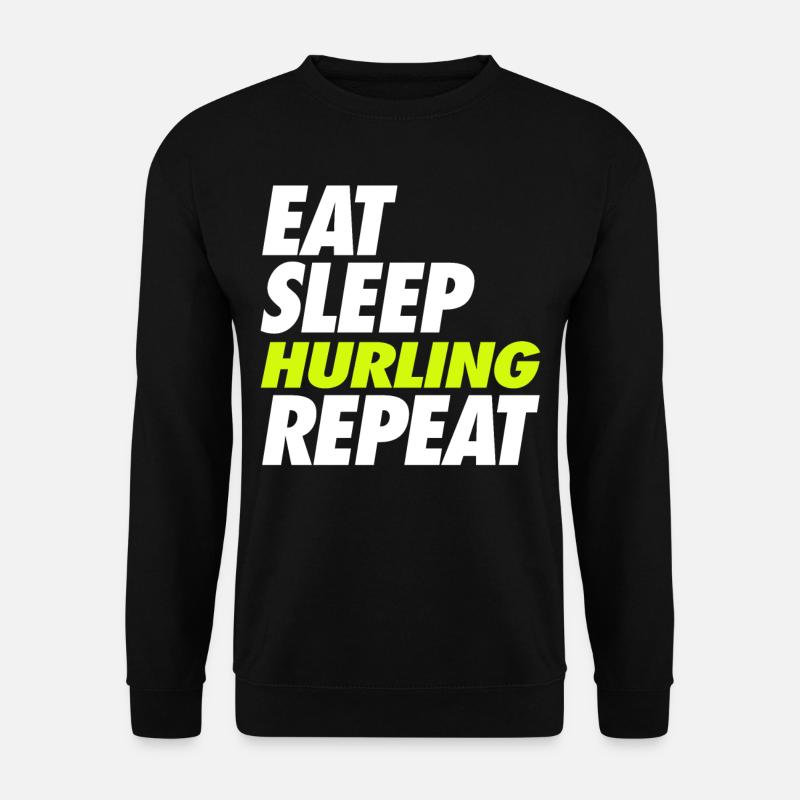 Eat Sleep Hurling Repeat - Unisex Sweatshirt - black