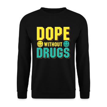 Anti-Drugs Without Drugs Straight Edge - Unisex Sweatshirt - black - Front - Alina (178cm) & Michal (187cm)