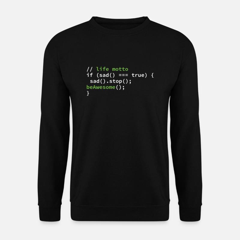 Coder Coding devise du programmeur de la vie - Sweat-shirt Unisexe - noir