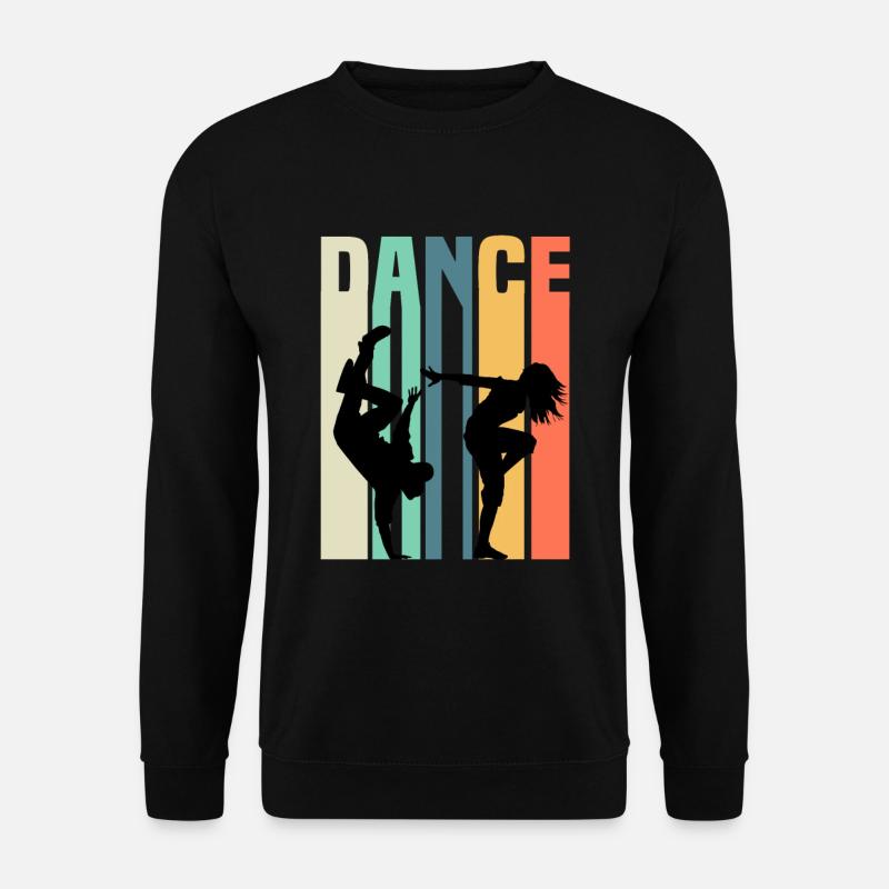 Breakdance Hip Hop Tanzen Tänzer Spruch Geschenk - Unisex Pullover - Schwarz