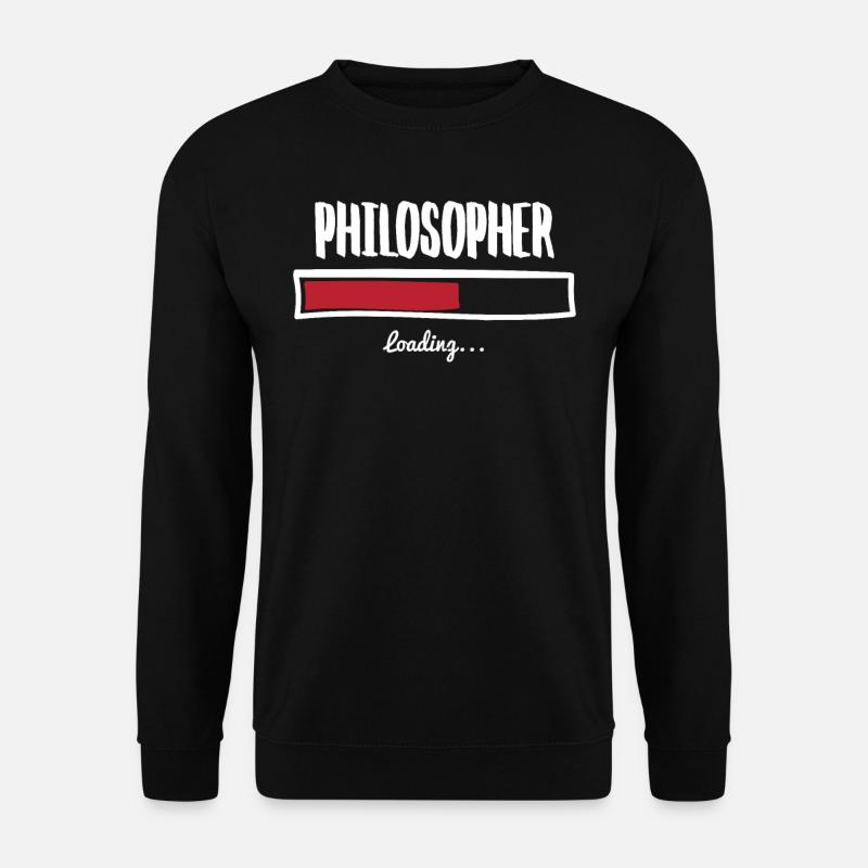 Conception philosophe drôle - Sweat-shirt Unisexe - noir