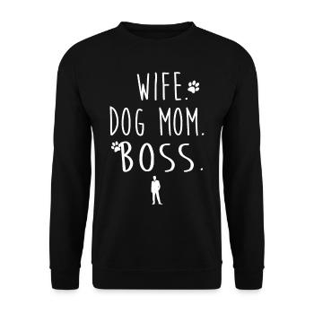 Wife. DOG MOM. boss. - Unisex Sweatshirt - black - Front - Alina (178cm) & Michal (187cm)