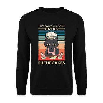 I just baked you some shut the fucupcakes Design - Sweat-shirt Unisexe - noir - Devant - Alina (178cm) & Michal (187cm)