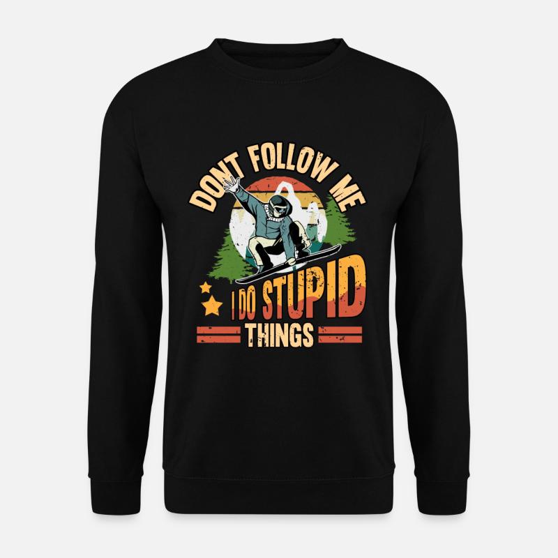 Lustig Snowboard Winterurlaub Sprüche Geschenk - Unisex Pullover - Schwarz