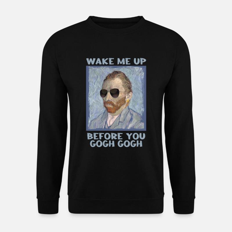 Van Gogh Spruch Künstler Kunst - Unisex Pullover - Schwarz