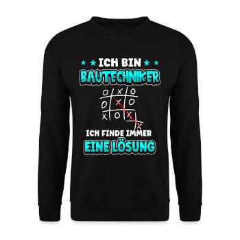 Ich bin Bautechniker ich finde immer eine Lösung - Unisex Pullover - Schwarz - Vorne - Alina (178cm) & Michal (187cm)