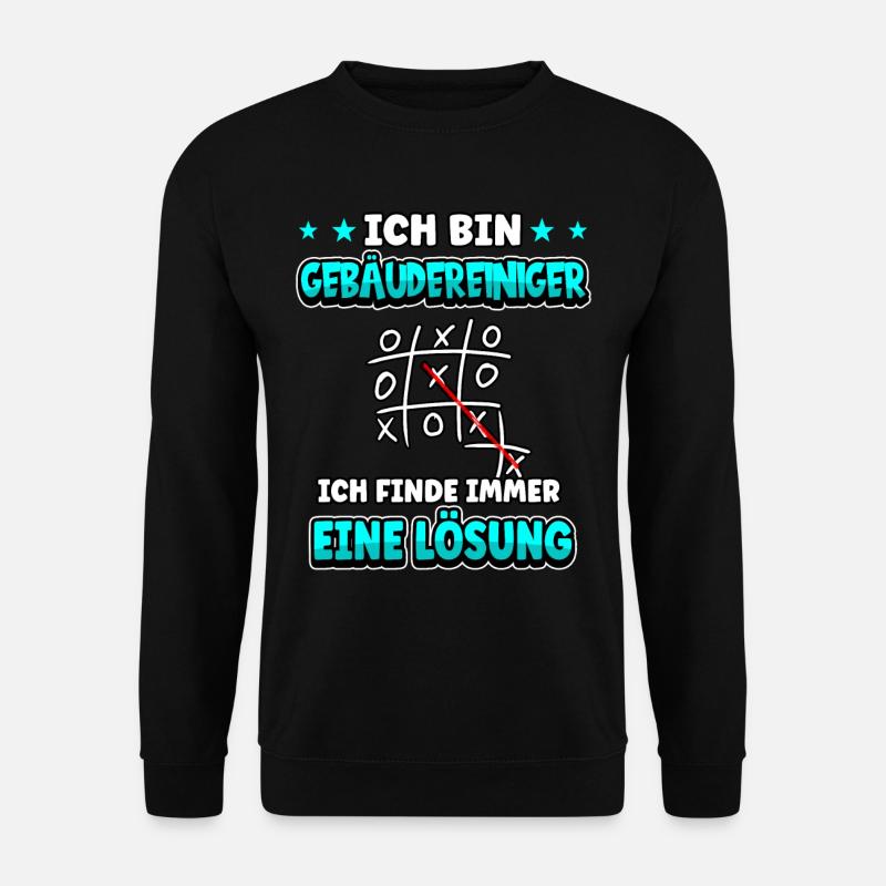 Ich bin Gebäudereiniger ich finde immer - Unisex Pullover - Schwarz