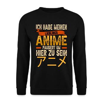 Ich habe meinen Lieblings Anime pausiert Lustig - Unisex Pullover - Schwarz - Vorne - Alina (178cm) & Michal (187cm)