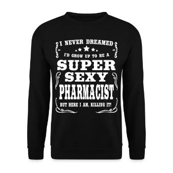 Super Sexy Pharmacist - Unisex Pullover - Schwarz - Vorne - Alina (178cm) & Michal (187cm)