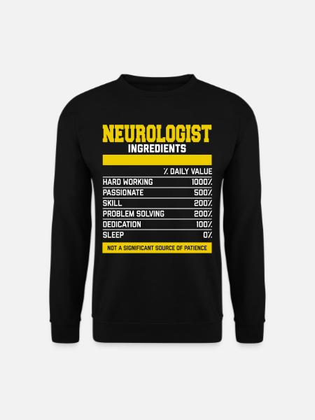 Awesome Neurologist Ingredients Tee Shirt - Unisex Pullover - Schwarz