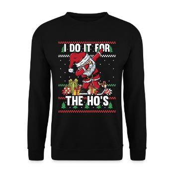 Xmas I Do It For The Ho's Santa Claus Ugly - Unisex Pullover - Schwarz - Vorne - Alina (178cm) & Michal (187cm)