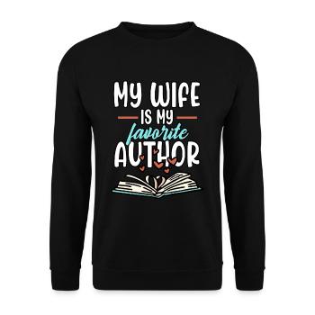 Husband My Wife Is My Favorite Author Novel Story - Unisex Sweatshirt - black - Front - Alina (178cm) & Michal (187cm)