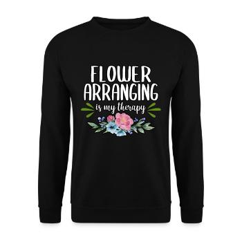 Florist Flower Arranging Is My Therapy Flower Shop - Unisex Sweatshirt - black - Front - Alina (178cm) & Michal (187cm)
