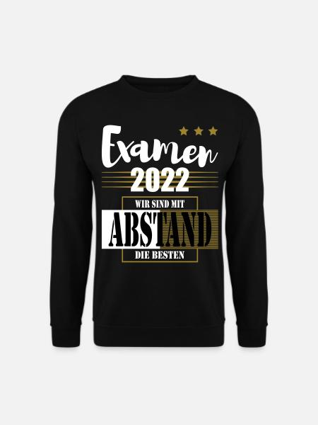 Examen 2022 Wir sind mit Abstand die Besten - Unisex Pullover - Schwarz