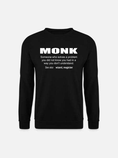 Monk Description - Sweat-shirt Unisexe - noir