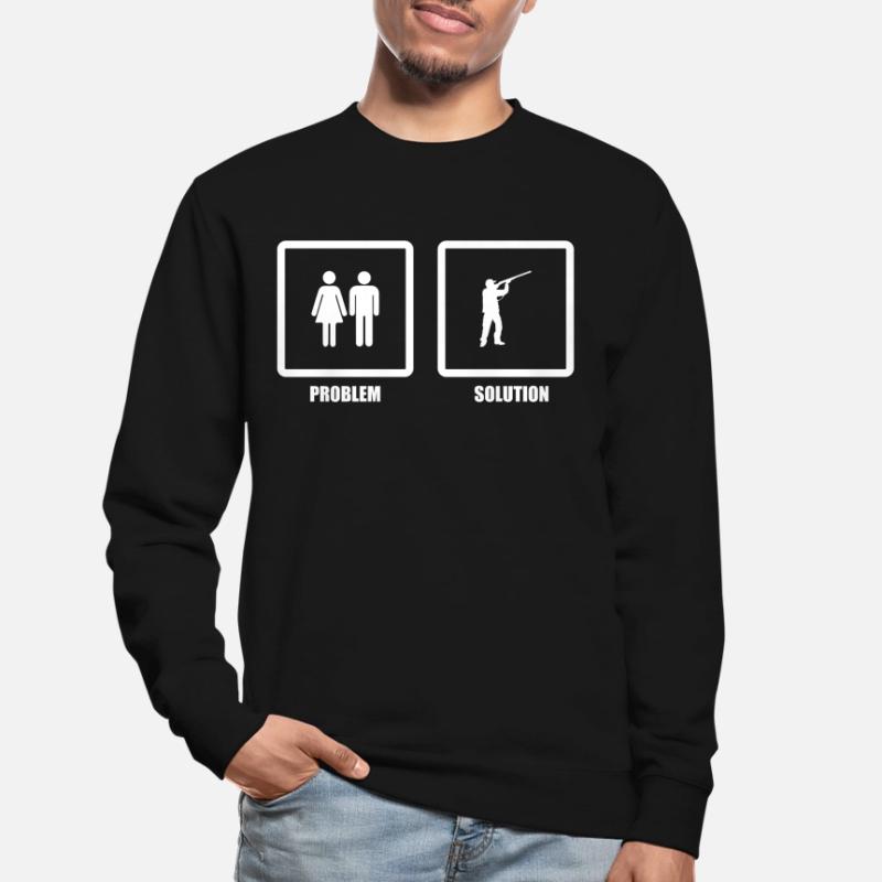 Problem Solved Hunting Unisex Sweatshirt