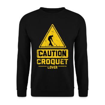 CAUTION CROQUET LOVER - Unisex Pullover - Schwarz - Vorne - Alina (178cm) & Michal (187cm)