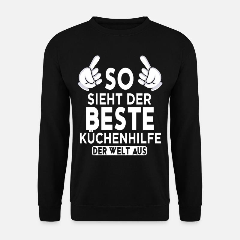 Küchenhilfe Spruch - Unisex Pullover - Schwarz
