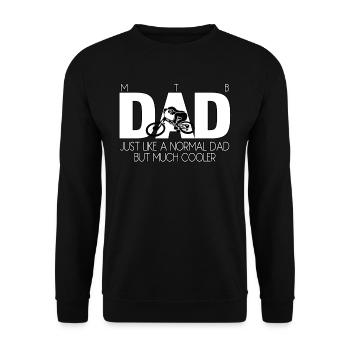MTB Dad Just Like Normal Dad But Much Cooler - Unisex Pullover - Schwarz - Vorne - Alina (178cm) & Michal (187cm)