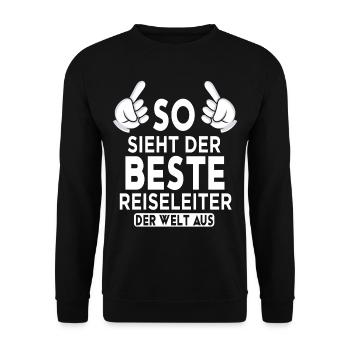 Reiseleiter Spruch - Unisex Pullover - Schwarz - Vorne - Alina (178cm) & Michal (187cm)