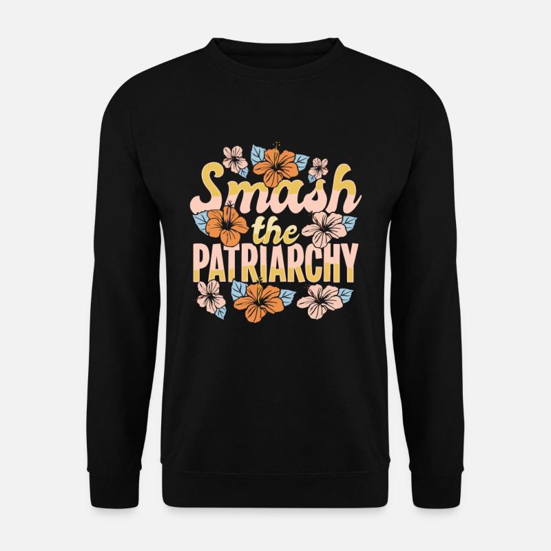 Feminismus Feministin Gleichberechtigung - Unisex Pullover - Schwarz