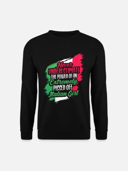 Funny Italian Girl Italian - Unisex Sweatshirt - black