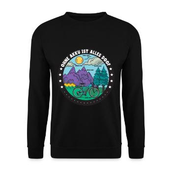 Ohne Akku ist alles doof Pedelec E-Bike - Unisex Pullover - Schwarz - Vorne - Alina (178cm) & Michal (187cm)