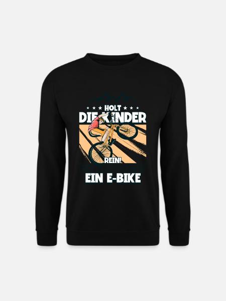 Ich habe jetzt ein E-Bike Pedelec E-Bike - Unisex Pullover - Schwarz