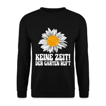 Keine zeit der Garten ruft Gärtner - Unisex Pullover - Schwarz - Vorne - Alina (178cm) & Michal (187cm)
