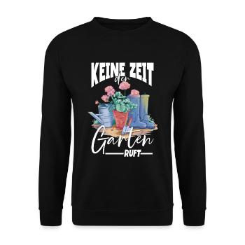 Keine zeit der Garten ruft Gärtner - Unisex Pullover - Schwarz - Vorne - Alina (178cm) & Michal (187cm)