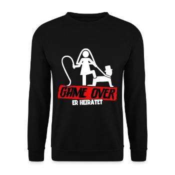 Game Over Er Heiratet Junggesellenabschied - Unisex Pullover - Schwarz - Vorne - Alina (178cm) & Michal (187cm)