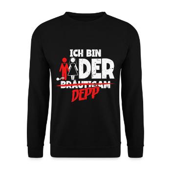 Ich bin der Depp Bräutigam - Unisex Pullover - Schwarz - Vorne - Alina (178cm) & Michal (187cm)