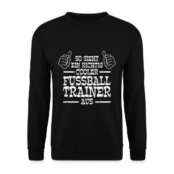 So sieht ein richtig cooler Fußball Trainer aus - Unisex Pullover - Schwarz - Vorne - Alina (178cm) & Michal (187cm)