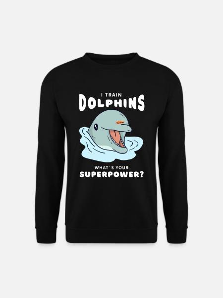 Dolphin Superpower Dolphin Trainer - Unisex Sweatshirt - black