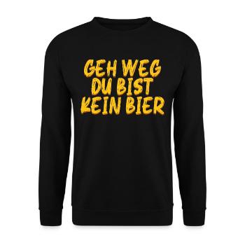 Geh weg du bist kein Bier Bier - Unisex Pullover - Schwarz - Vorne - Alina (178cm) & Michal (187cm)