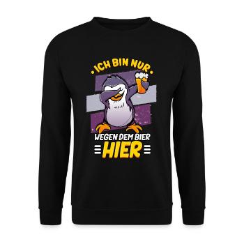 Ich bin nur wegen dem Bier hier Bier - Unisex Pullover - Schwarz - Vorne - Alina (178cm) & Michal (187cm)