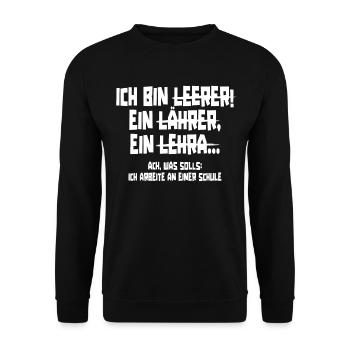 Lehrer Lehrerin Klassenlehrer Ich Bin Leerer - Unisex Pullover - Schwarz - Vorne - Alina (178cm) & Michal (187cm)