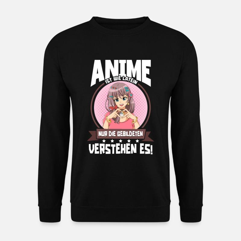 Anime Spruch Weeb Otaku Anime ist wie Latein - Unisex Pullover - Schwarz