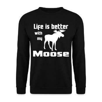 Life Is Better With My Moose - Unisex Pullover - Schwarz - Vorne - Alina (178cm) & Michal (187cm)