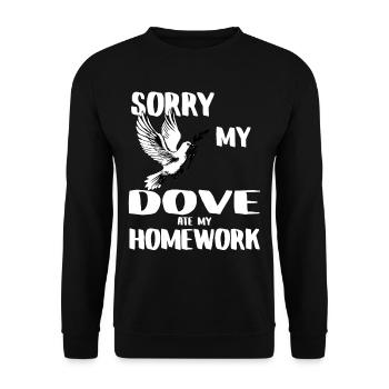 SORRY MY DOVE ATE MY HOMEWORK - Unisex Sweatshirt - black - Front - Alina (178cm) & Michal (187cm)