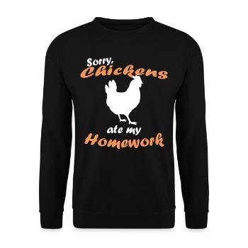 Sorry My Chicken Ate My Homework Tshirt - Unisex Pullover - Schwarz - Vorne - Alina (178cm) & Michal (187cm)