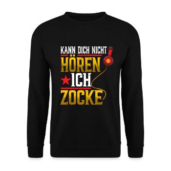 Zocken Gaming Kann Dich Nicht Hören Ich Zocke - Unisex Pullover - Schwarz - Vorne - Alina (178cm) & Michal (187cm)