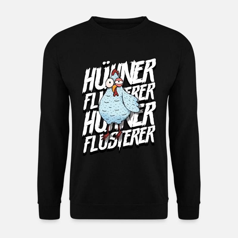 Huhn Hühner Flüsterer - Unisex Pullover - Schwarz