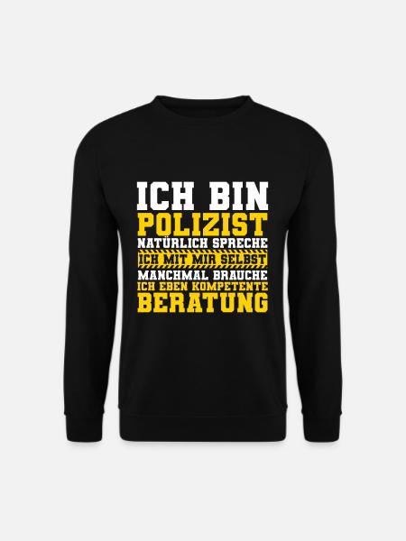Ich Bin Polizist Polizei - Unisex Pullover - Schwarz