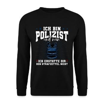 Ich Bin Polizist Polizei - Unisex Pullover - Schwarz - Vorne - Alina (178cm) & Michal (187cm)