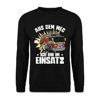 Aus Dem Weg Ich Bin Im Einsatz Feuerwehr - Unisex Pullover - Schwarz - Vorne - Alina (178cm) & Michal (187cm)