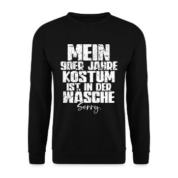 Mein 90er Kostüm Ist In Der Wäsche 90er Jahre - Unisex Pullover - Schwarz - Vorne - Alina (178cm) & Michal (187cm)