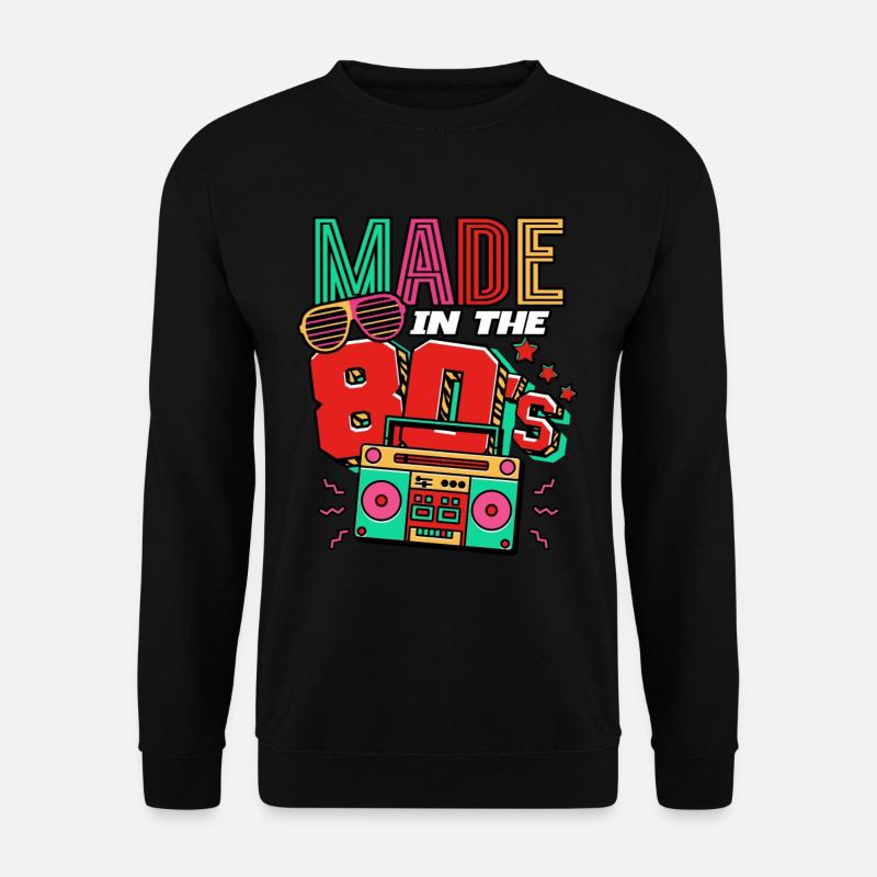 80er Jahre Made In The 80s - Unisex Pullover - Schwarz