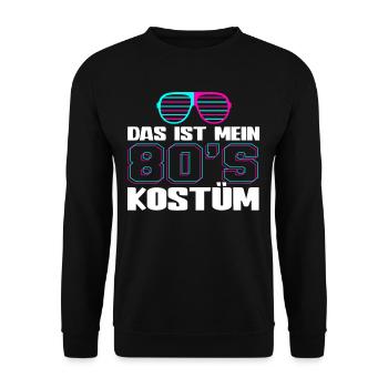 80er Jahre Das Ist Mein 80er Kostüm - Unisex Pullover - Schwarz - Vorne - Alina (178cm) & Michal (187cm)