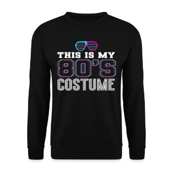 80er Jahre Das Ist Mein 80er Kostüm - Unisex Pullover - Schwarz - Vorne - Alina (178cm) & Michal (187cm)